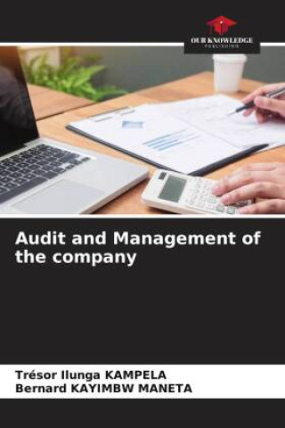 Carte Audit and Management of the company Bernard Kayimbw Maneta