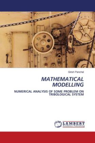 Knjiga MATHEMATICAL MODELLING Girish Panchal