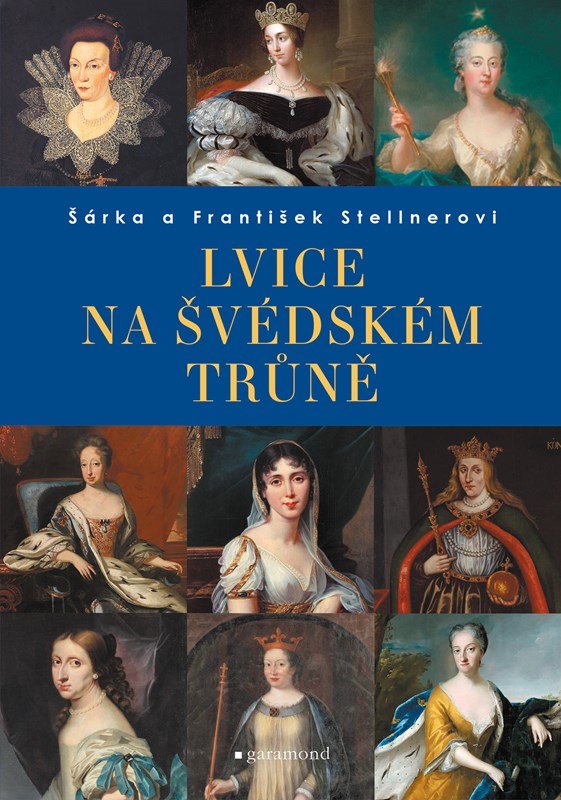Kniha Lvice na švédském trůně František Stellner