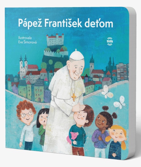 Książka Pápež František deťom autorov Kolektív