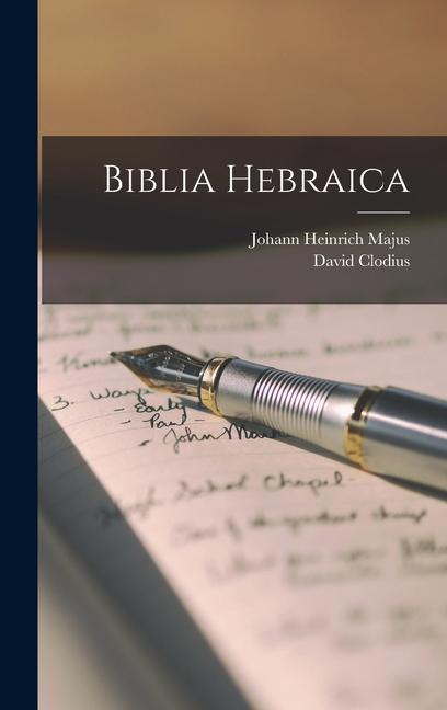 Книга Biblia Hebraica David Clodius