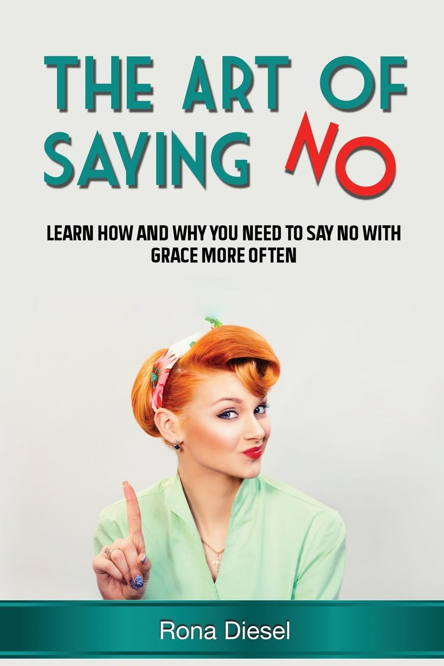 Carte The Art of Saying No 