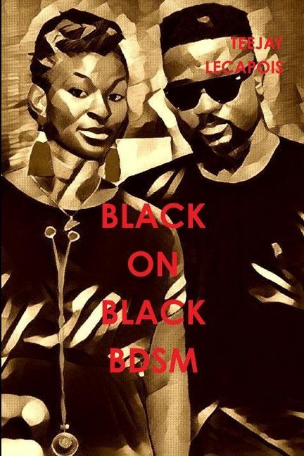 Kniha Black On Black BDSM Teejay LeCapois