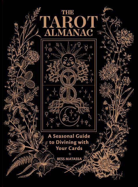 Carte The Tarot Almanac: A Seasonal Guide to Divining with Your Cards 