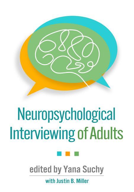 Könyv Neuropsychological Interviewing of Adults Yana Suchy