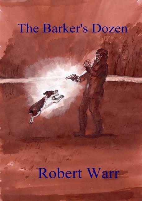 Buch The Barker's Dozen Robert Warr