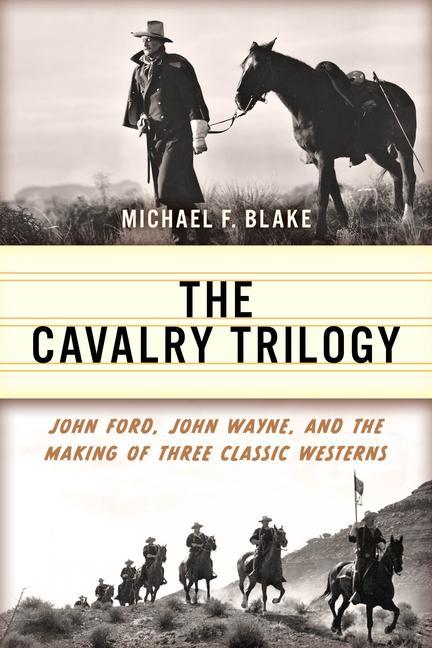 Knjiga John Ford's Cavalry Trilogy 