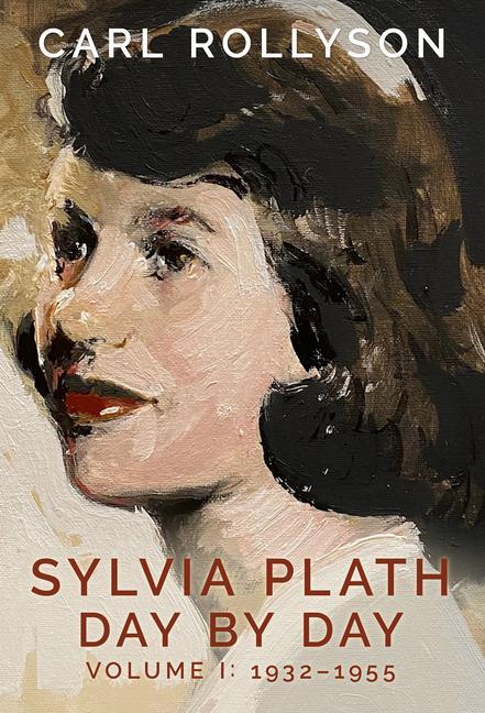 Книга Sylvia Plath Day by Day, Volume 1: 1932-1955 