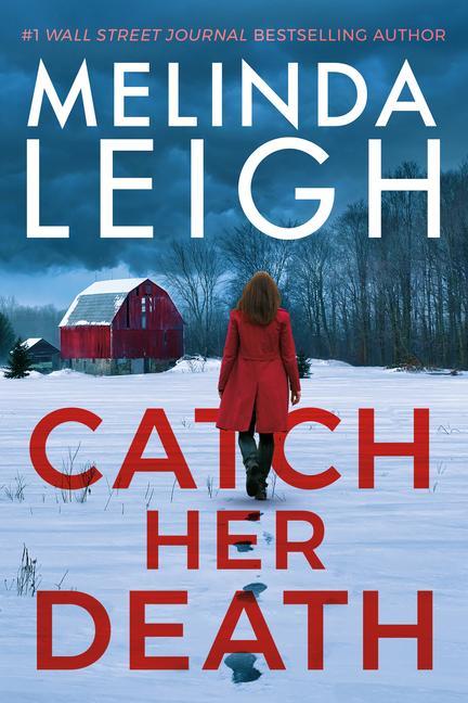 Livro Catch Her Death Leigh Melinda