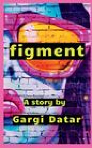 Knjiga figment Gargi Datar