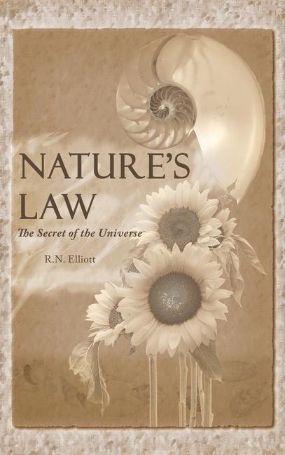 Kniha Nature's law: The secret of the universe (Elliott Wave) 