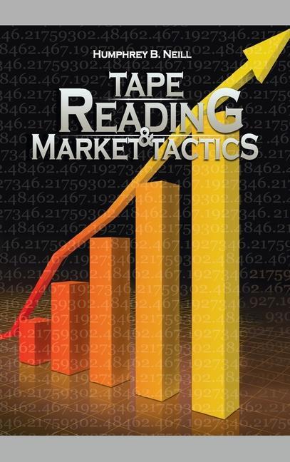 Libro Tape Reading & Market Tactics 