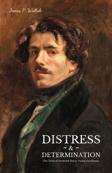 Knjiga Distress & Determination James P. Wollak