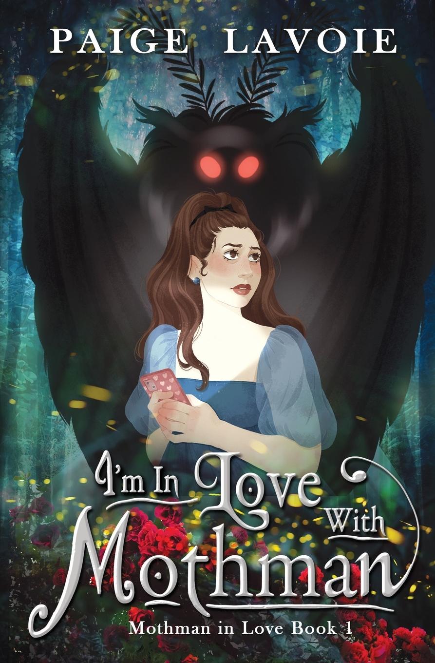 Book I'm in Love with Mothman 