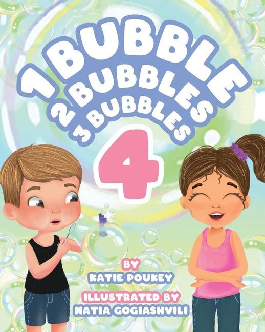 Book 1 Bubble 2 Bubbles 3 Bubbles 4 Katie Poukey