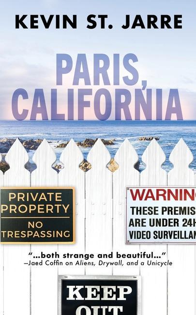 Knjiga Paris, California Kevin St. Jarre