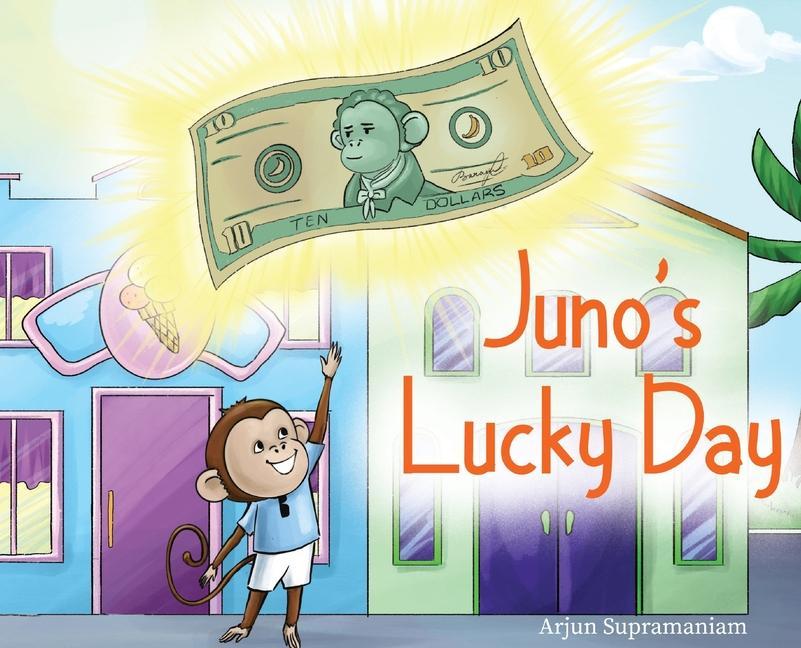 Knjiga Juno's Lucky Day Arjun Supramaniam