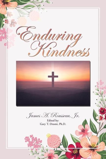 Knjiga Enduring Kindness Gary T. Dromi