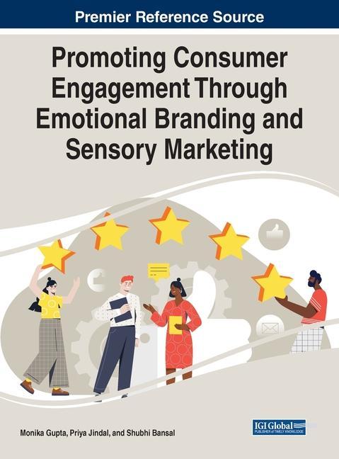 Kniha Promoting Consumer Engagement Through Emotional Branding and Sensory Marketing Priya Jindal