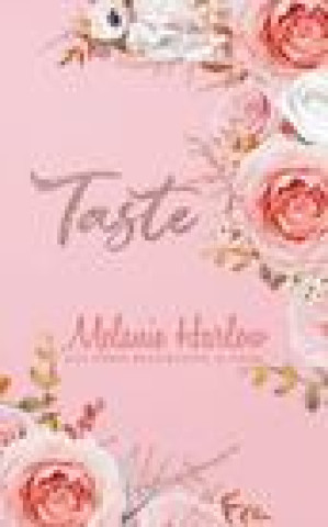 Libro Taste Melanie Harlow