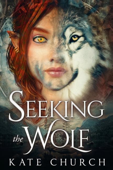 Book Seeking the Wolf Kate Church