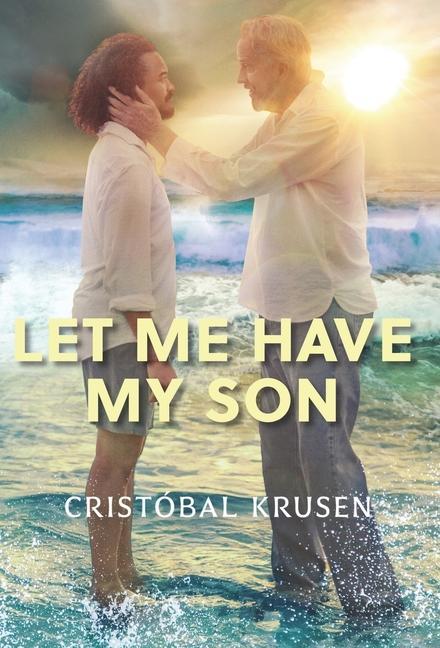 Buch Let Me Have My Son 