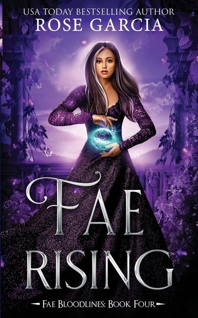 Könyv Fae Rising: A Royal Romantic Fantasy 