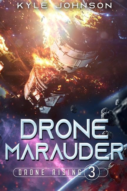 Book Drone Marauder: A Hard Sci-fi LitRPG 