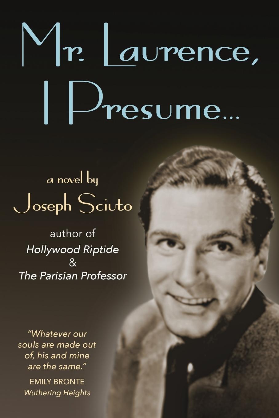 Book Mr. Laurence, I Presume... Joseph Sciuto