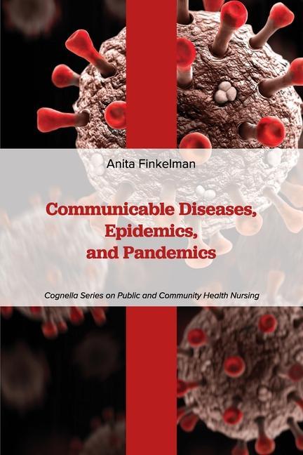 Kniha Communicable Diseases, Epidemics, and Pandemics Anita Finkelman