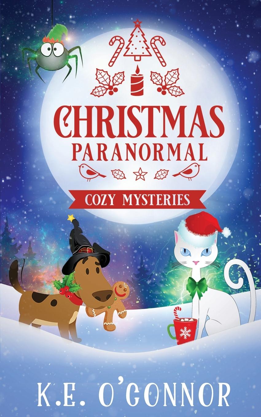 Buch Christmas Paranormal Cozy Mysteries (volume 1) K.E. O'Connor