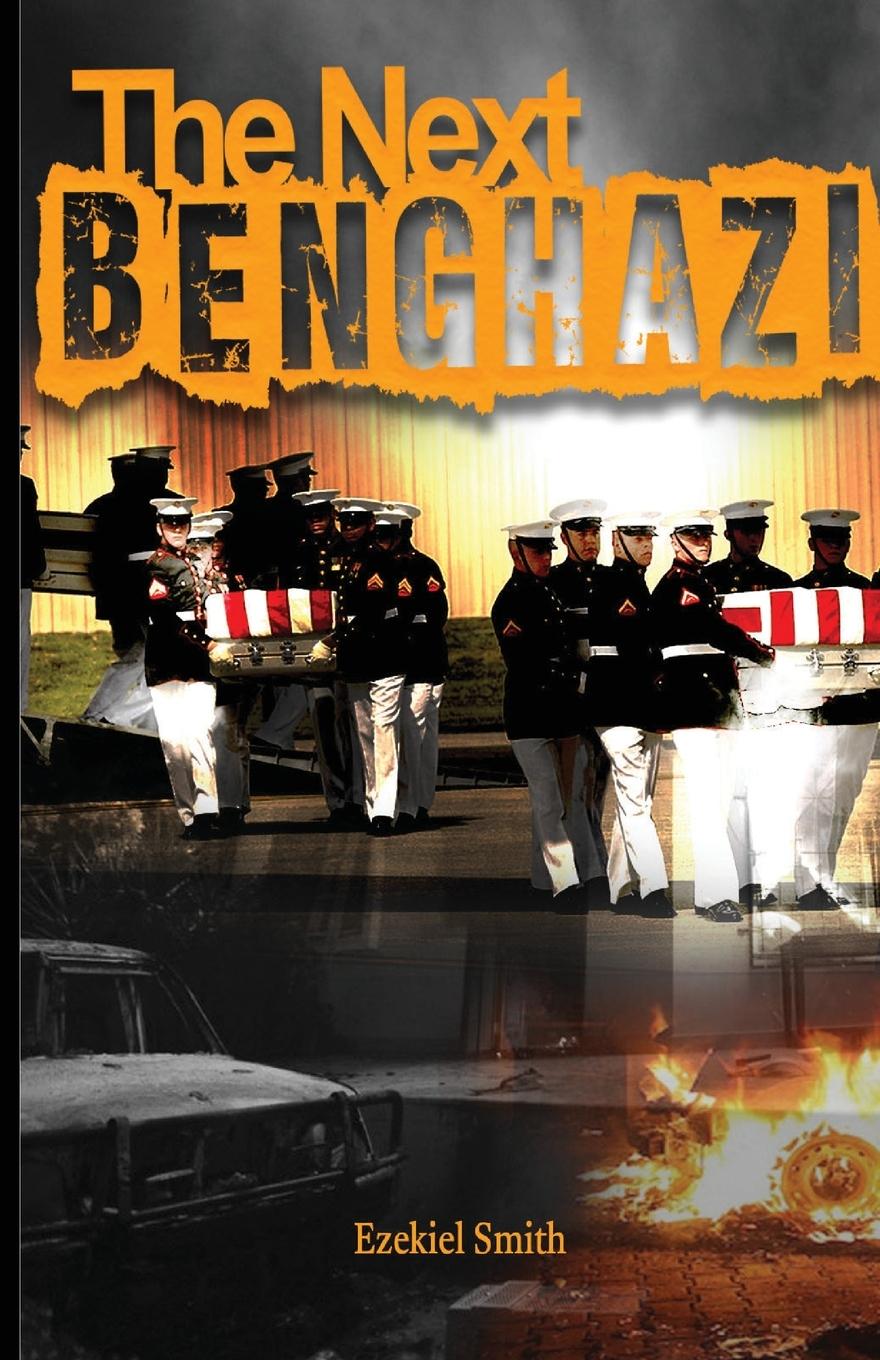 Kniha The Next Benghazi 