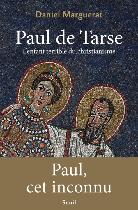 Carte Paul de Tarse. L'enfant terrible du christianisme Daniel Marguerat