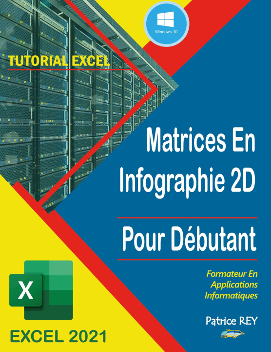 Книга matrices en infographie 2D Avec excel 2021 