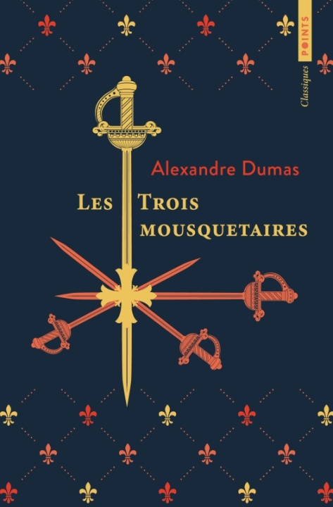 Kniha Les Trois Mousquetaires Alexander Dumas