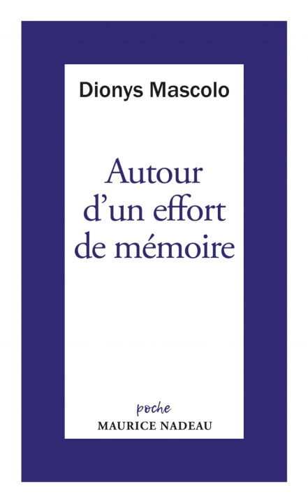 Kniha Autour d'un effort de mémoire - Sur une lettre de Robert Ant Dionys MASCOLO