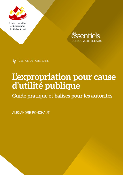 Книга L'expropriation pour cause d'utilité publique PONCHAUT