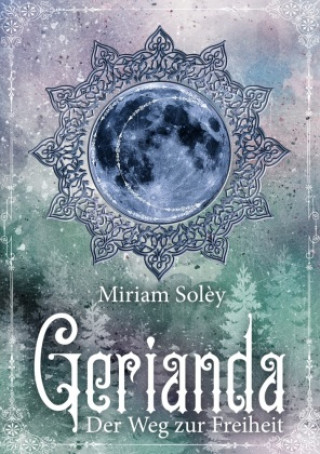 Knjiga Gerianda Miriam Solèy