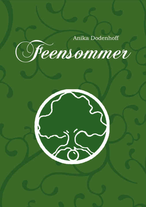 Knjiga Feensommer Anika Dodenhoff