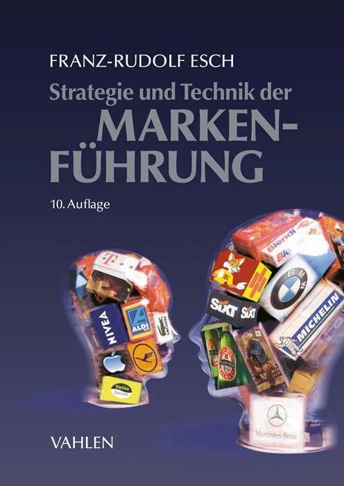 Kniha Strategie und Technik der Markenführung 