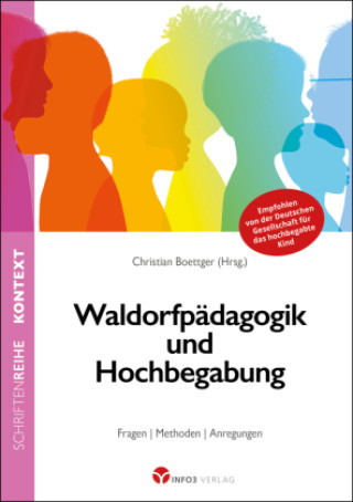 Kniha Waldorfpädagogik und Hochbegabung Christian Boettger