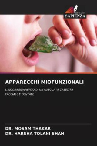 Libro APPARECCHI MIOFUNZIONALI Harsha Tolani Shah