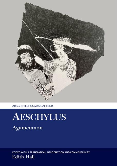 Knjiga Aeschylus: Agamemnon Edith Hall