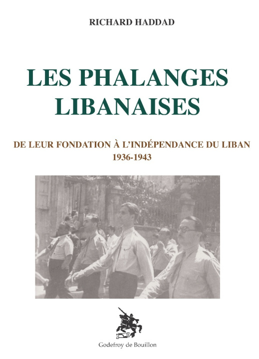 Kniha Les Phalanges Libanaises haddad
