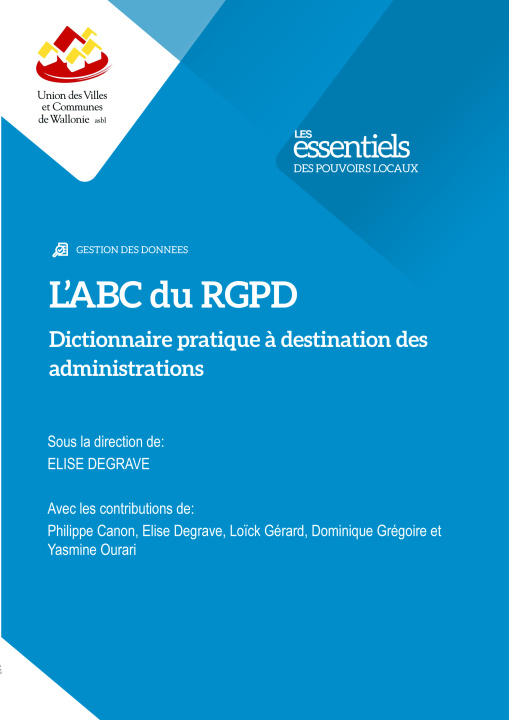 Carte L'ABC du RGPD: dictionnaire pratique à destination des administrations Degrave