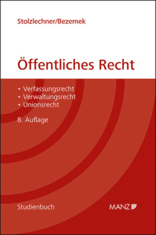 Kniha Öffentliches Recht Harald Stolzlechner