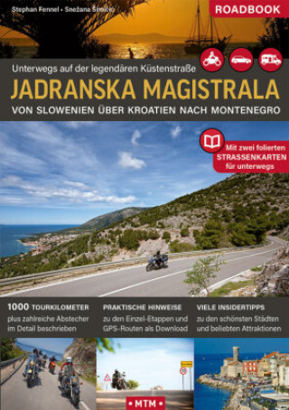 Könyv Jadranska Magistrala, m. 2 Karte Stephan Fennel