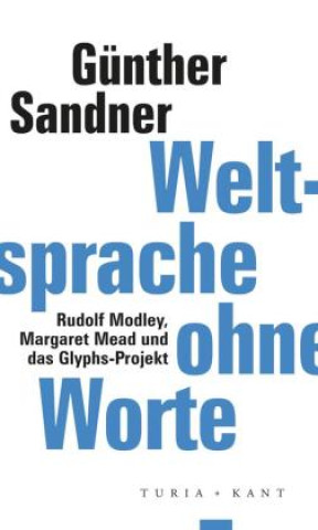 Kniha Weltsprache ohne Worte Günther Sandner