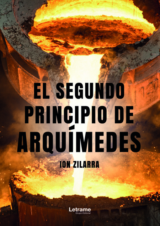 Book El segundo principio de Arquímedes Zilarra