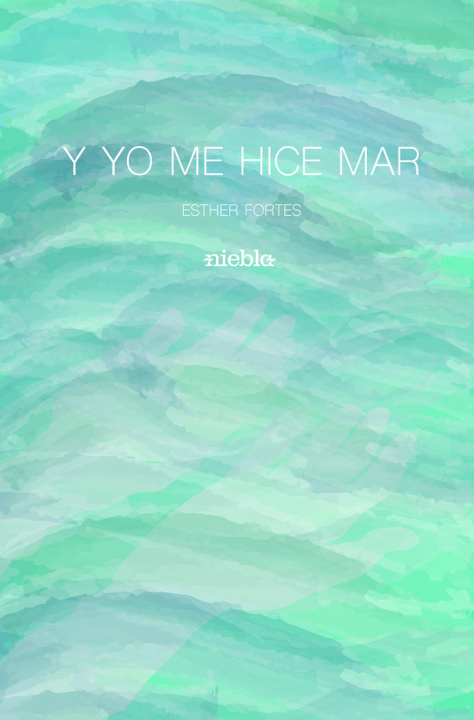 Kniha Y yo me hice mar Fortes